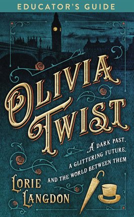 Cover image for Olivia Twist Educator's Guide
