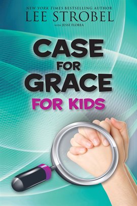 Cover image for The Case for Grace for Kids