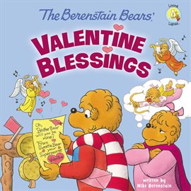 Cover image for Berenstain Bears' Valentine Blessings