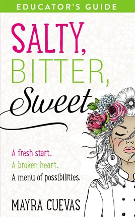 Cover image for Salty, Bitter, Sweet Educator's Guide