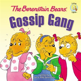 Cover image for Berenstain Bears' Gossip Gang