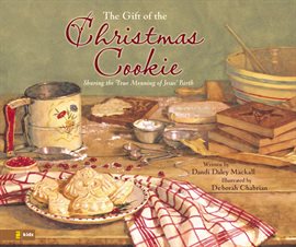 Cover image for Gift of the Christmas Cookie
