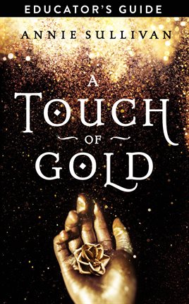 Cover image for A Touch of Gold Educator's Guide