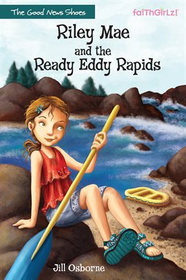 Cover image for Riley Mae and the Ready Eddy Rapids