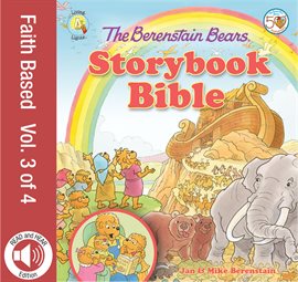 Cover image for The Berenstain Bears Storybook Bible, Volume 3