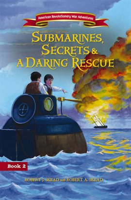 Imagen de portada para Submarines, Secrets and a Daring Rescue