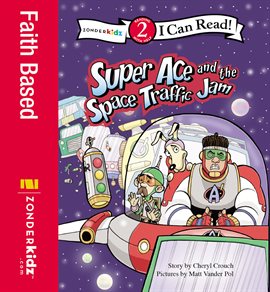 Cover image for Super Ace and the Space Traffic Jam