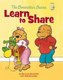 Cover image for The Berenstain Bears Learn to Share