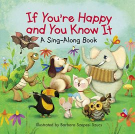 Imagen de portada para If You're Happy and You Know It