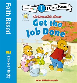 Cover image for The Berenstain Bears Get the Job Done