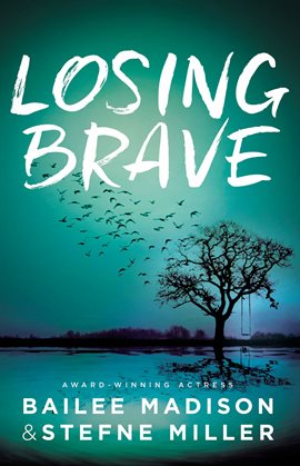 Cover image for Losing Brave