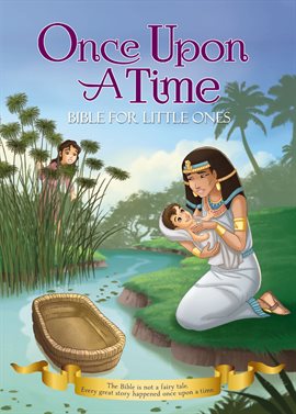 Cover image for Once Upon a Time Bible for Little Ones