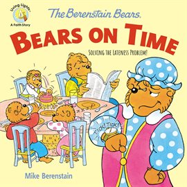 Cover image for The Berenstain Bears Bears On Time
