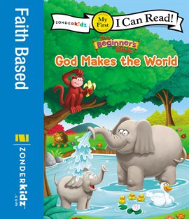 Cover image for The Beginner's Bible God Makes the World