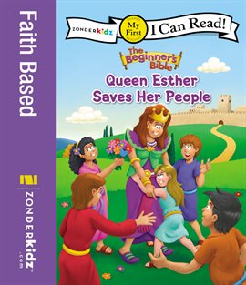 Cover image for The Beginner's Bible Queen Esther Saves Her People