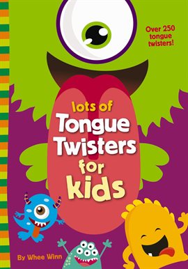 Cover image for Lots of Tongue Twisters for Kids