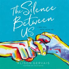 Cover image for The Silence Between Us