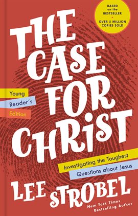Cover image for The Case for Christ Young Reader's Edition