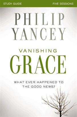 Cover image for Vanishing Grace Study Guide