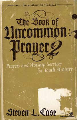 Cover image for The Book of Uncommon Prayer 2