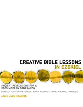 Cover image for Creative Bible Lessons in Ezekiel