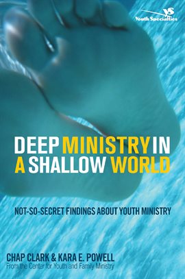 Cover image for Deep Ministry in a Shallow World