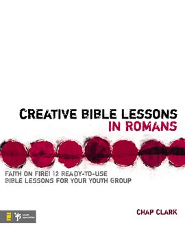Cover image for Creative Bible Lessons in Romans