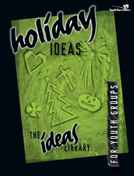 Cover image for Holiday Ideas