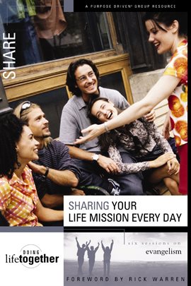 Cover image for Sharing Your Life Mission Every Day