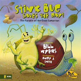 Cover image for Stink Bug Saves the Day!