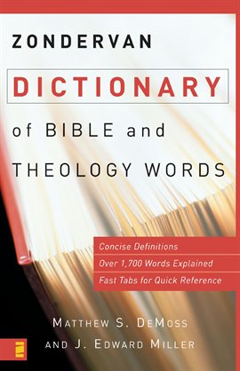 Imagen de portada para Zondervan Dictionary of Bible and Theology Words