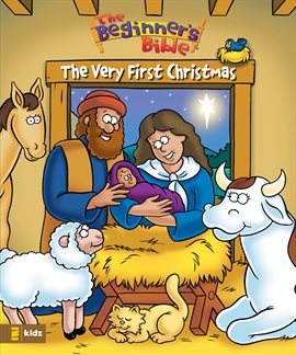 Cover image for The Beginner's Bible The Very First Christmas