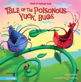 Imagen de portada para Tale of the Poisonous Yuck Bugs