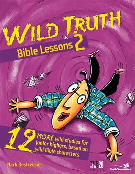 Cover image for Wild Truth Bible Lessons 2