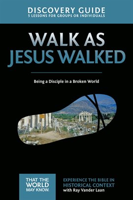 Cover image for Walk as Jesus Walked Discovery Guide