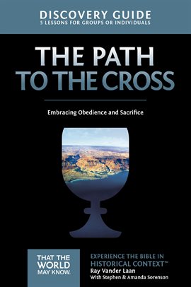 Cover image for The Path to the Cross Discovery Guide