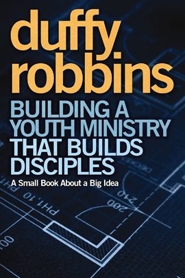 Cover image for Building a Youth Ministry that Builds Disciples