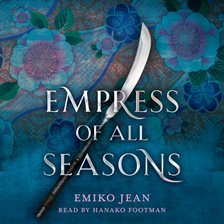 Cover image for Empress of All Seasons