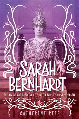 Cover image for Sarah Bernhardt