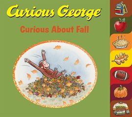 Cover image for Curious George Curious About Fall
