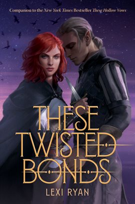 Cover image for These Twisted Bonds