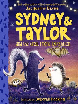 Cover image for Sydney and Taylor and the Great Friend Expedition