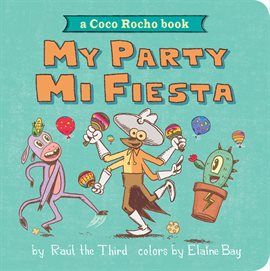 Cover image for My Party, Mi Fiesta