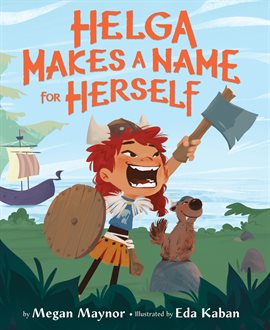 Cover image for Helga Makes a Name for Herself