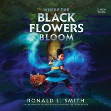 Cover image for Where the Black Flowers Bloom