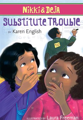 Cover image for Nikki and Deja: Substitute Trouble