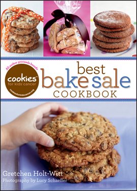 Cover image for Cookies for Kids' Cancer: Best Bake Sale Cookbook