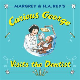 Cover image for Curious George Visits the Dentist