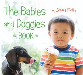 Cover image for The Babies and Doggies Book