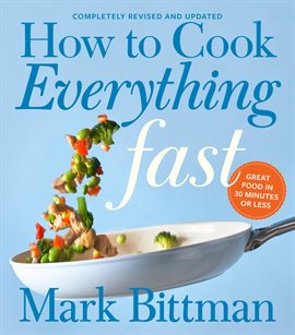 Cover image for How to Cook Everything Fast